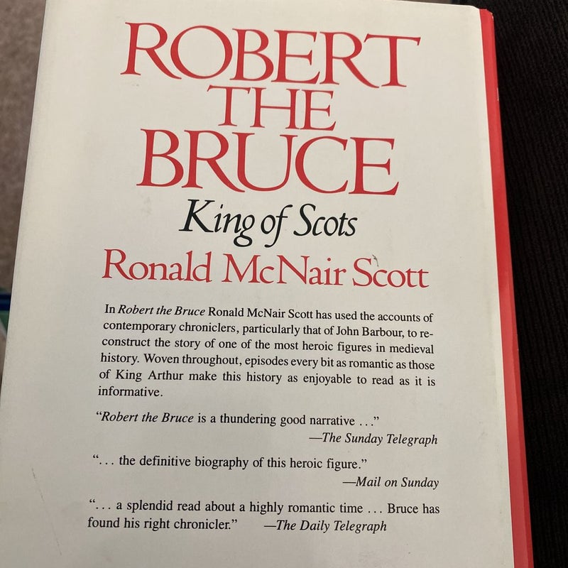 Robert the Bruce King of Scots