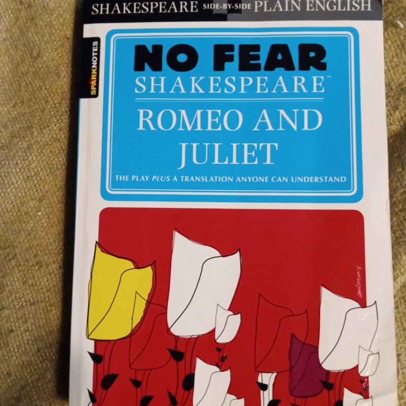 Romeo and Juliet (No Fear Shakespeare)