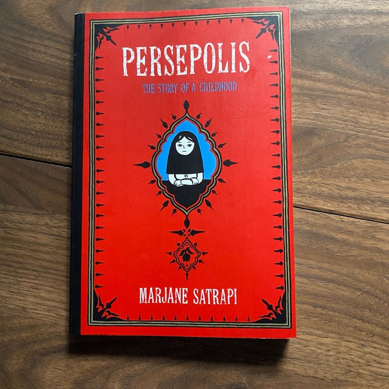 Persepolis The Story of a Childhood 