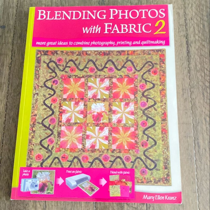 Blending Photos with Fabric 2