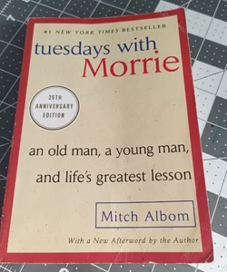 Tuesdays with Morrie