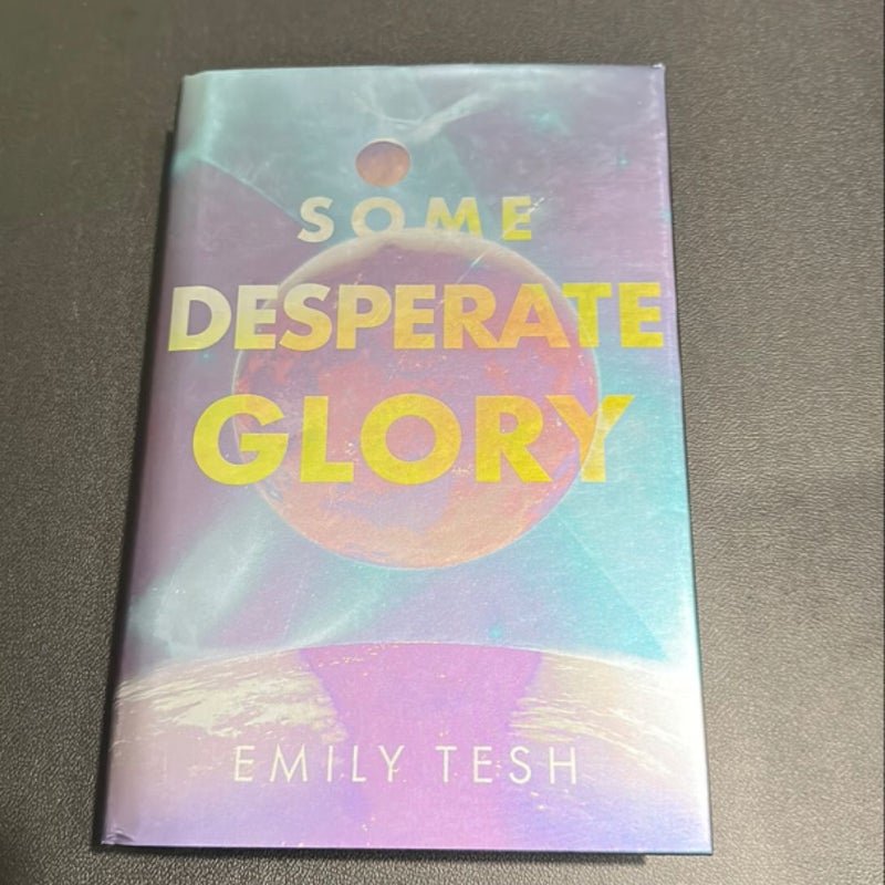 Some Desperate Glory