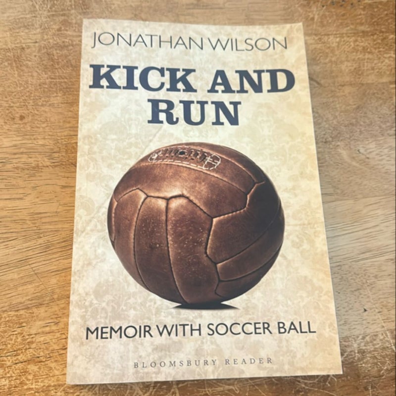 Kick and Run