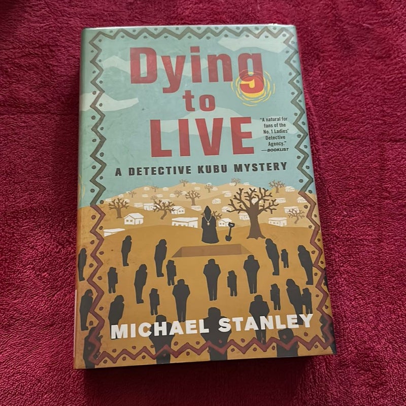 Dying to Live