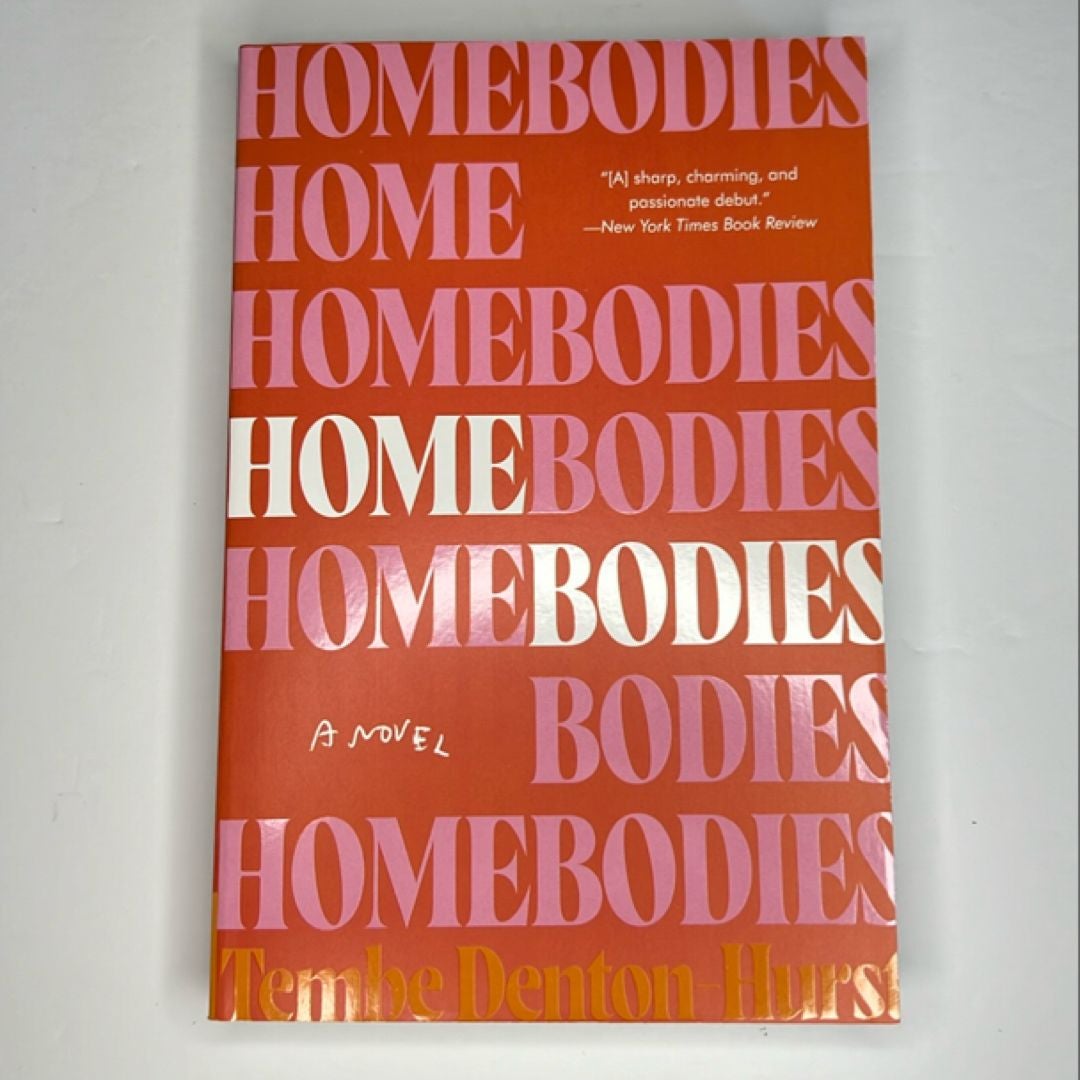 Homebodies