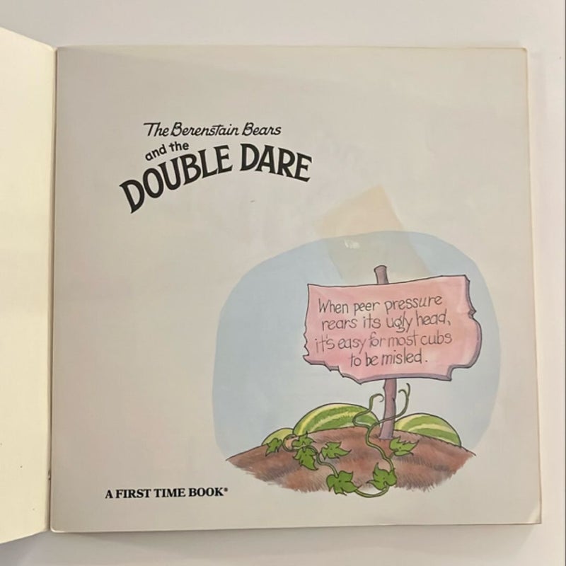 The Berenstain Bears and the Double Dare