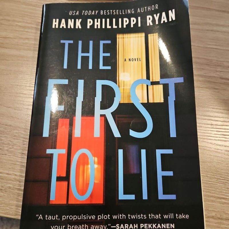 The First to Lie