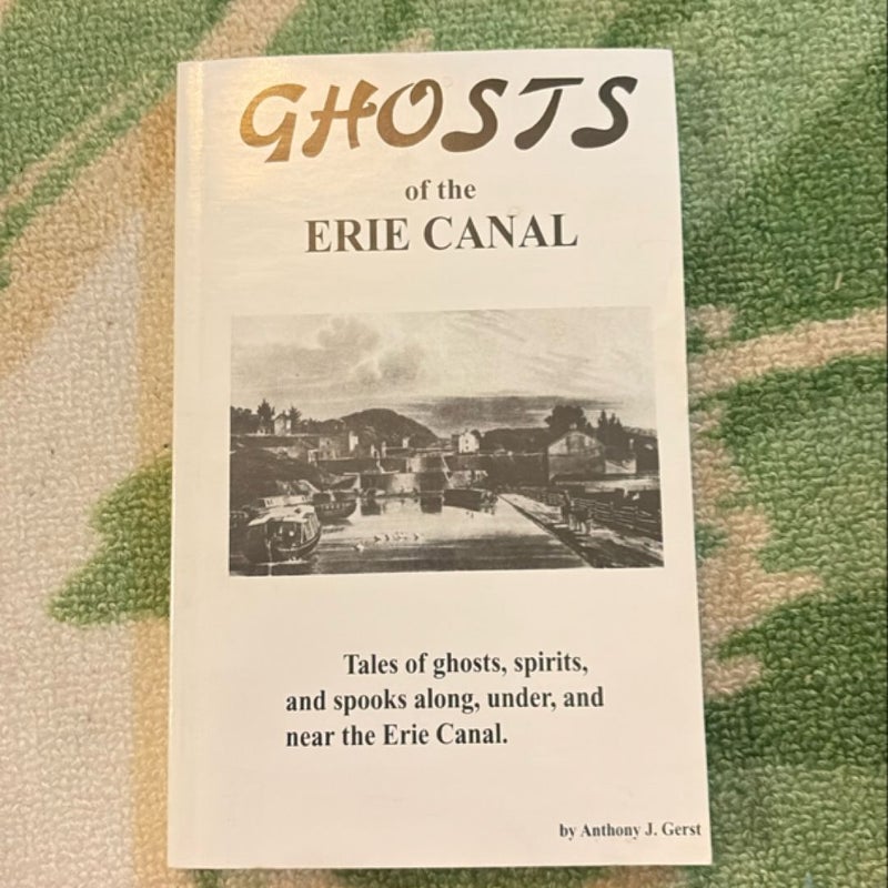 Ghosts of the Erie Canal