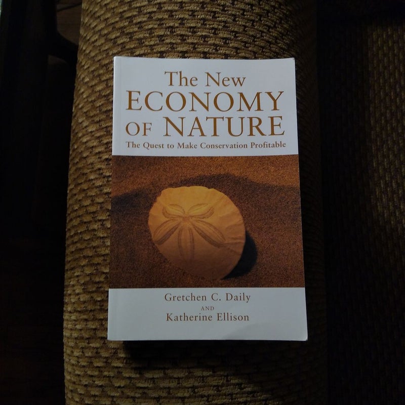 The New Economy of Nature