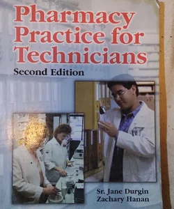 Pharmacy Practice for Technicians