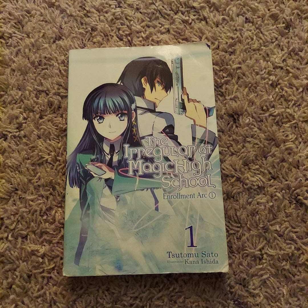 The Irregular at Magic High School, Vol. 1 (light Novel)