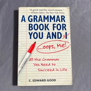 A Grammar Book for You and I (Oops, Me!)