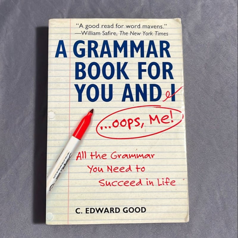 A Grammar Book for You and I (Oops, Me!)