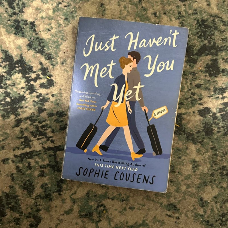 Just Haven't Met You Yet