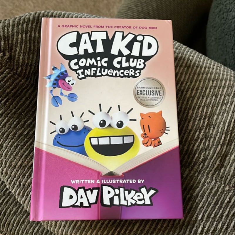 Cat Kid Comic Club: Influencers: a Graphic Novel (Cat Kid Comic Club #5): from the Creator of Dog Man (Library Edition)