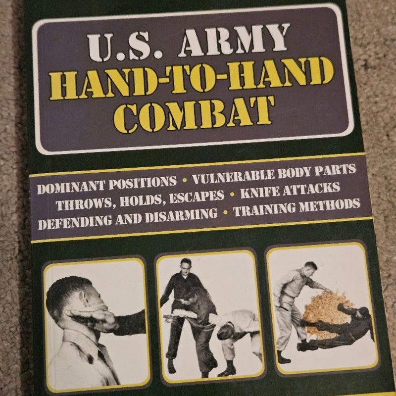 U. S. Army Hand-To-Hand Combat