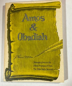 Amos & Obadiah- a J Vernon McGee Bible Study