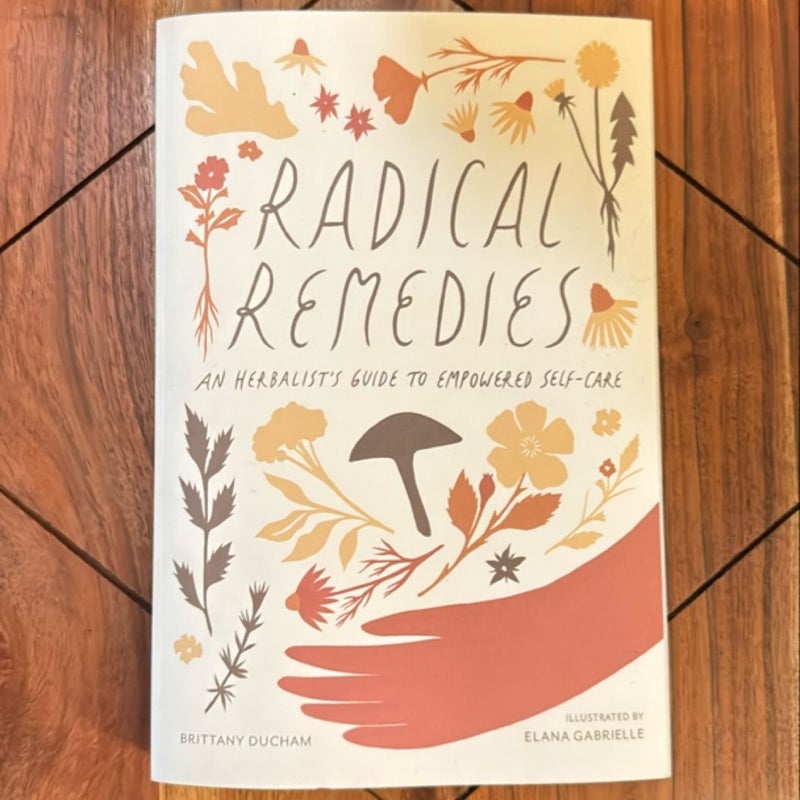 Radical Remedies