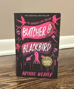 Butcher and Blackbird SIGNED