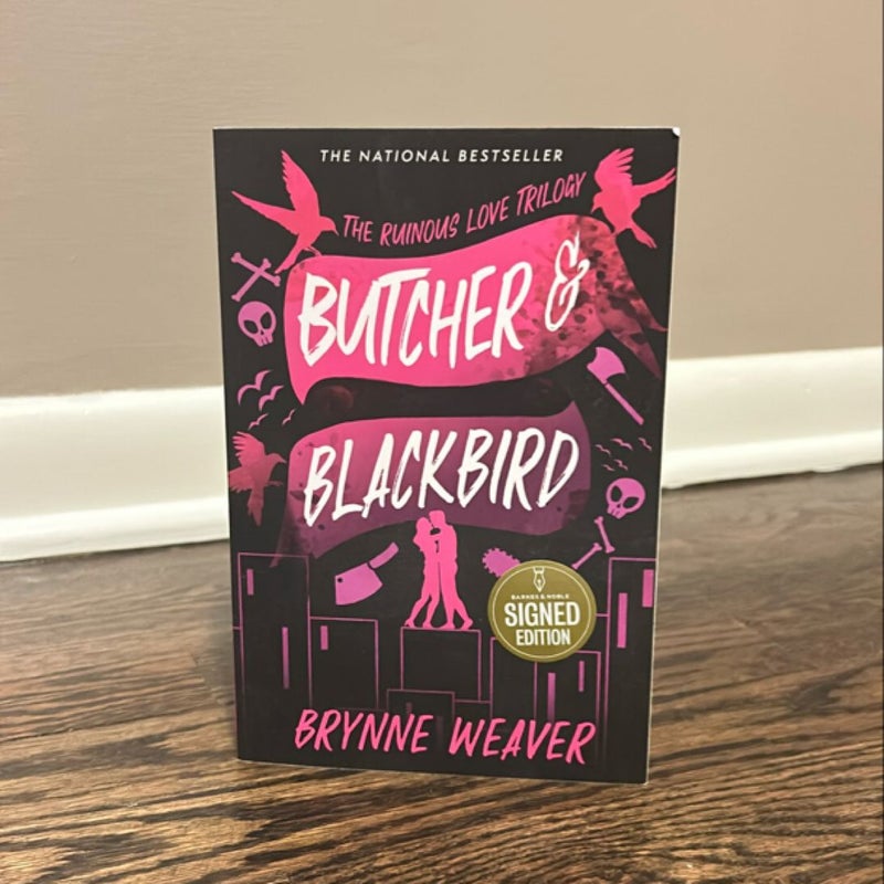 Butcher and Blackbird SIGNED