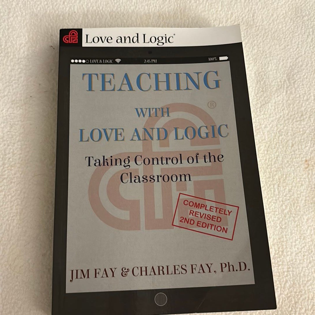 Teaching with Love and Logic