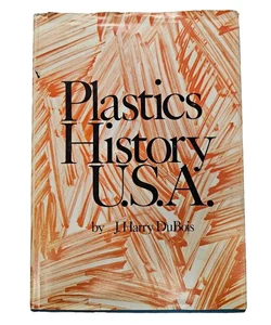 Plastics History U.S.A.