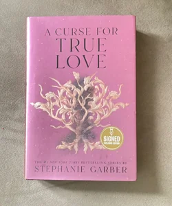 A Curse For True Love Signed 
