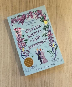 The Wisteria Society of Lady Scoundrels