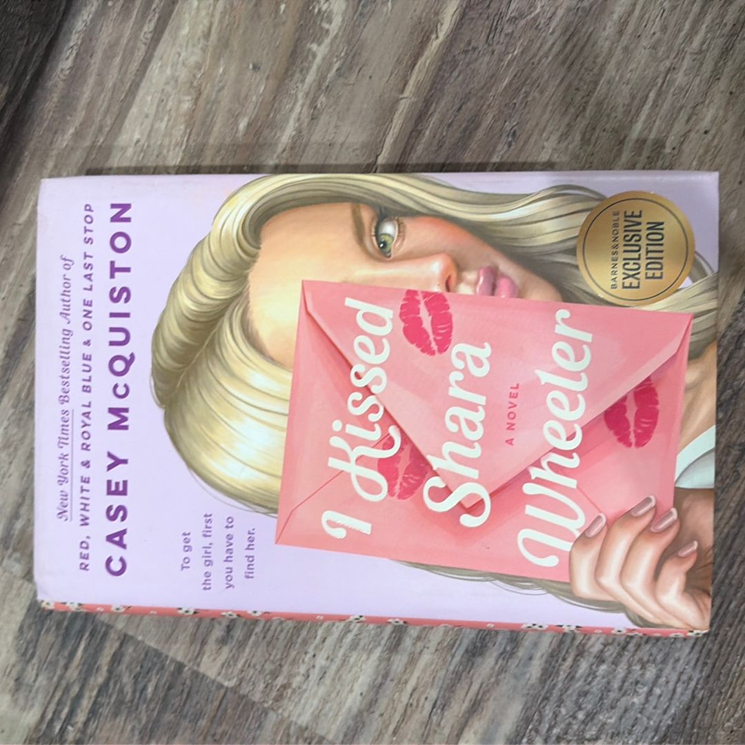 I Kissed Shara Wheeler