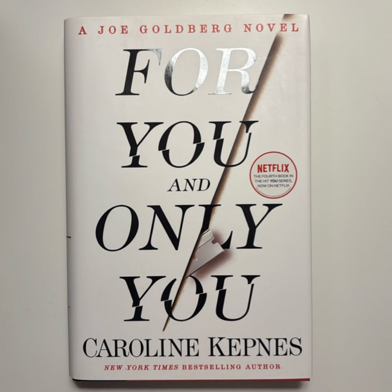 For You and Only You
