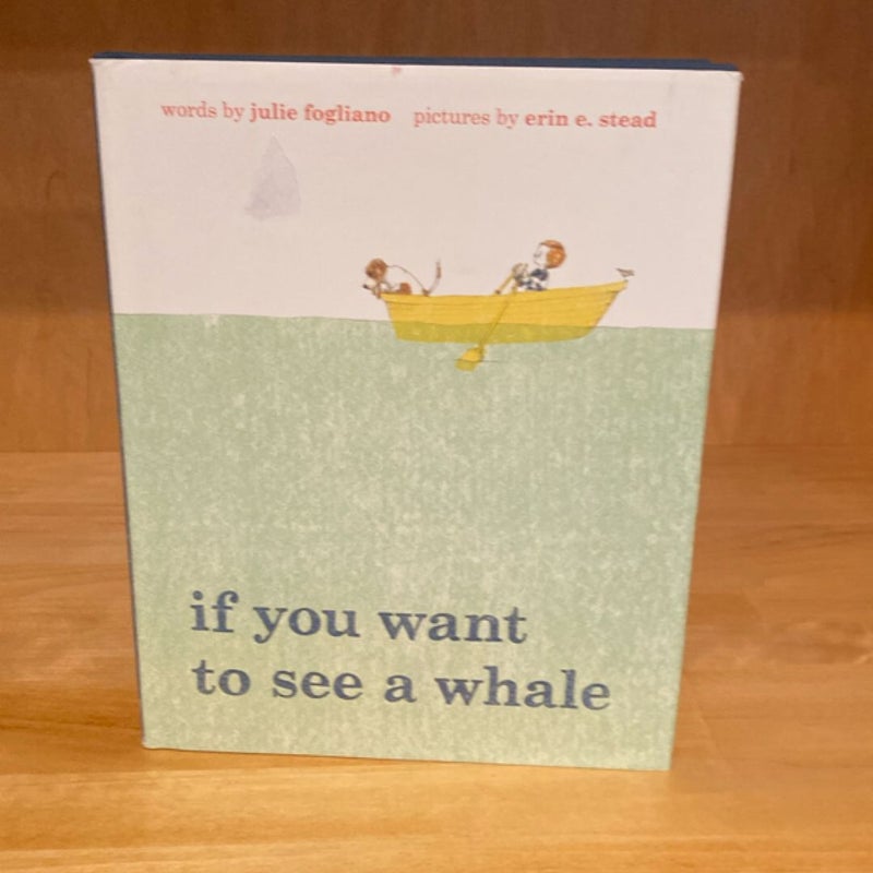 If You Want to See a Whale