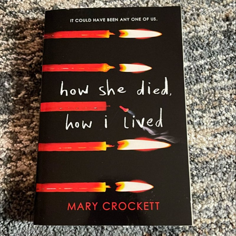 How She Died, How I Lived