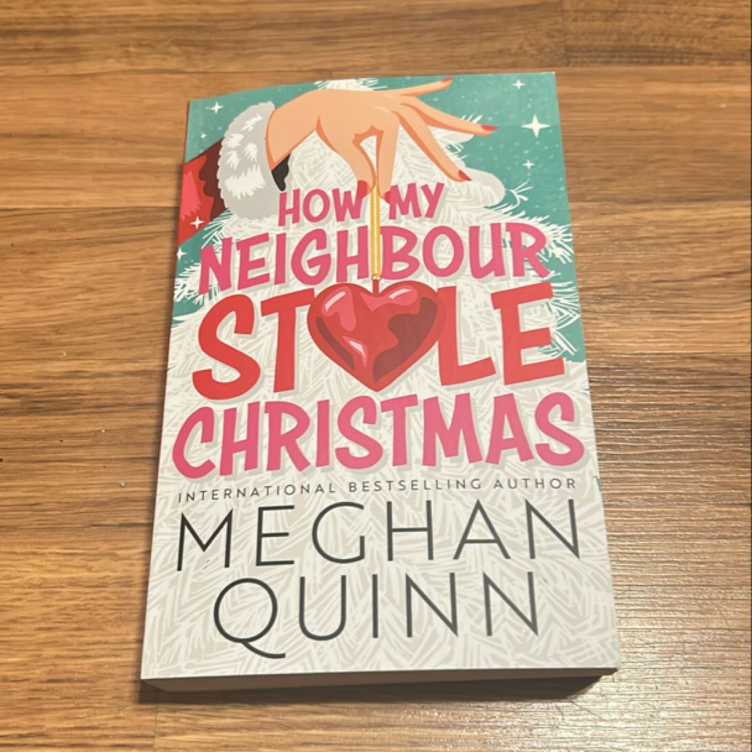 How My Neighbour Stole Christmas