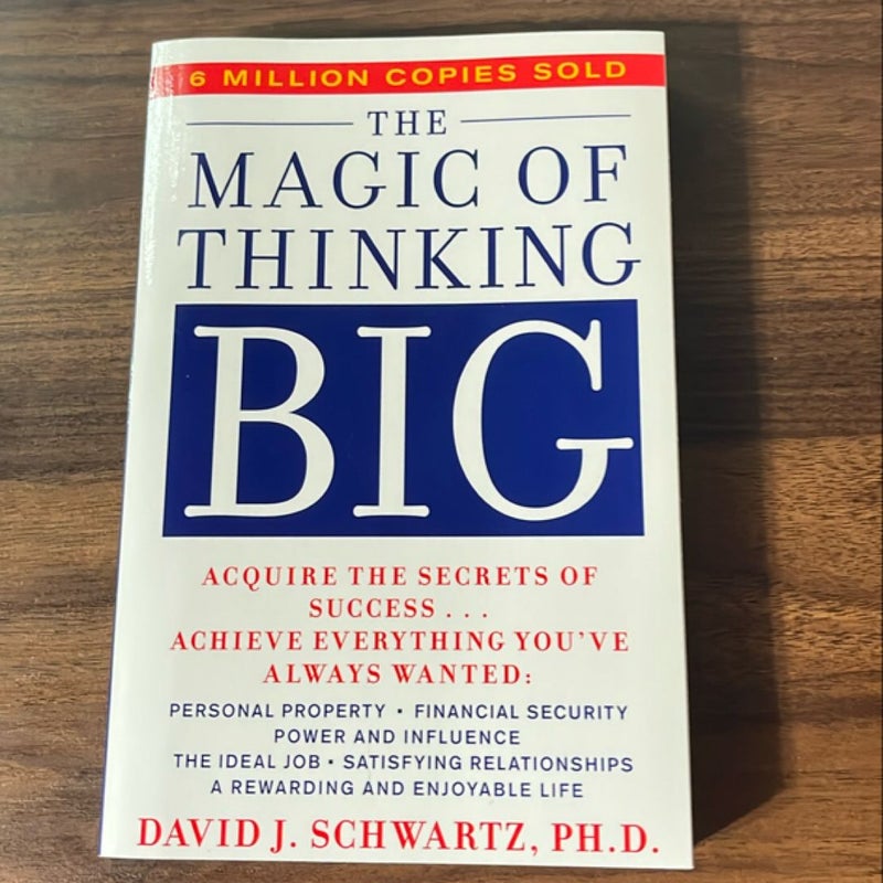 Magic of Thinking Big