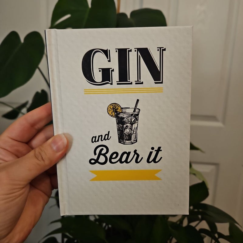 Gin and Bear It 
