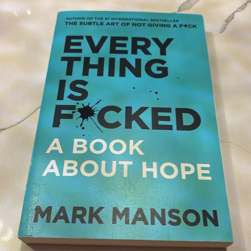 Everything Is F*cked