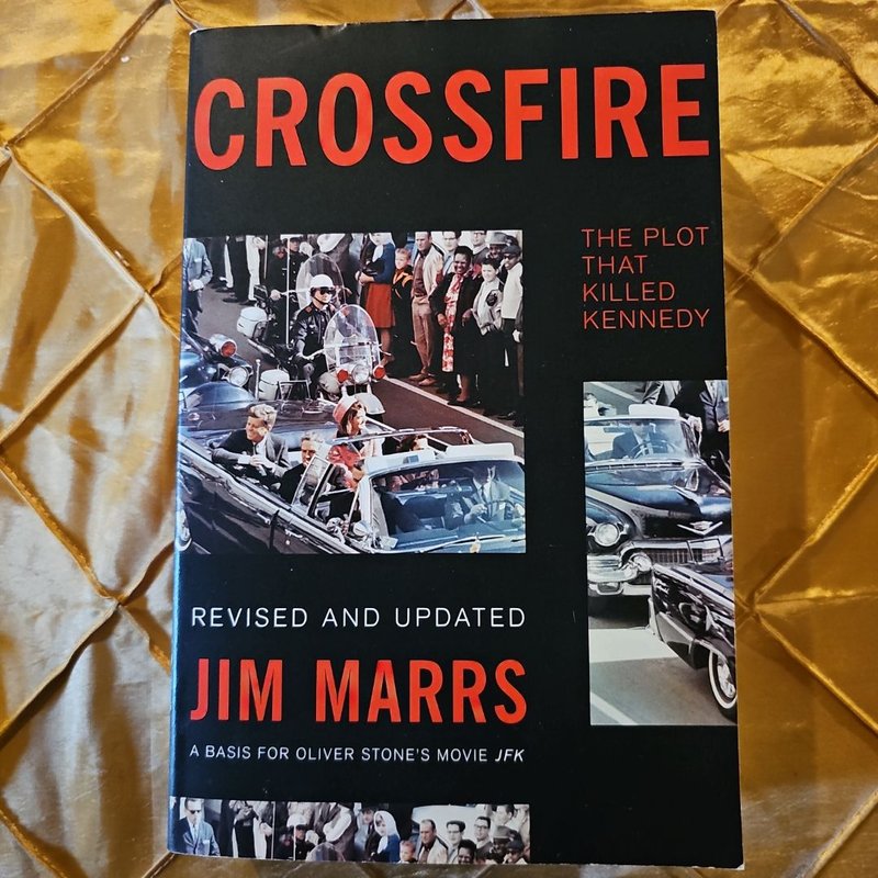 Crossfire: The Plot That Killed Kennedy By Jim Marrs - Acceptable Condition Paperback