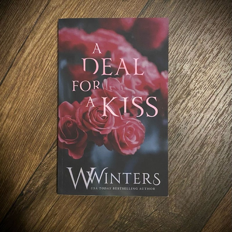 A Deal for a Kiss
