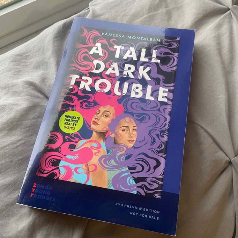 A Tall Dark Trouble 