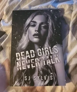 Dead Girls Never Talk 