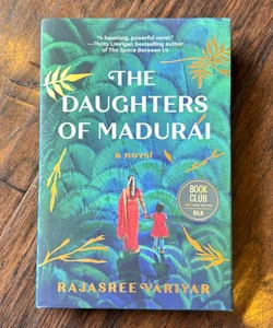 The Daughters of Madurai - Barnes and Noble exclusive edition