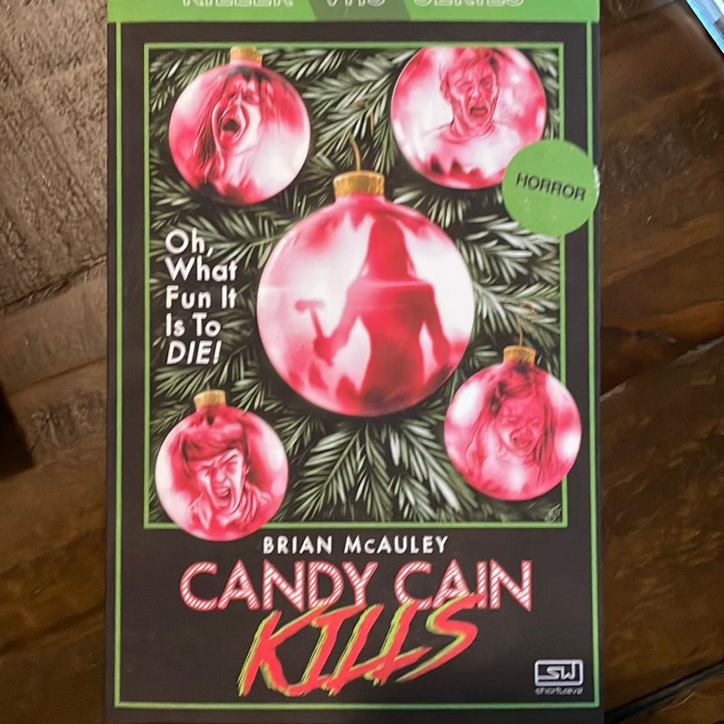 Candy Cain Kills