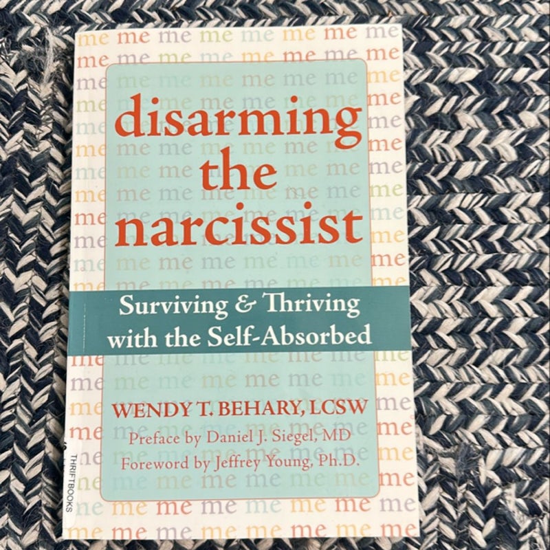 Disarming the Narcissist