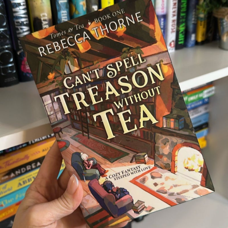 Can't Spell Treason Without Tea