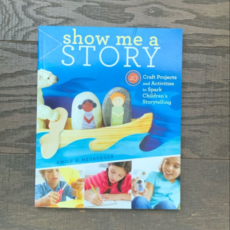 Show Me a Story