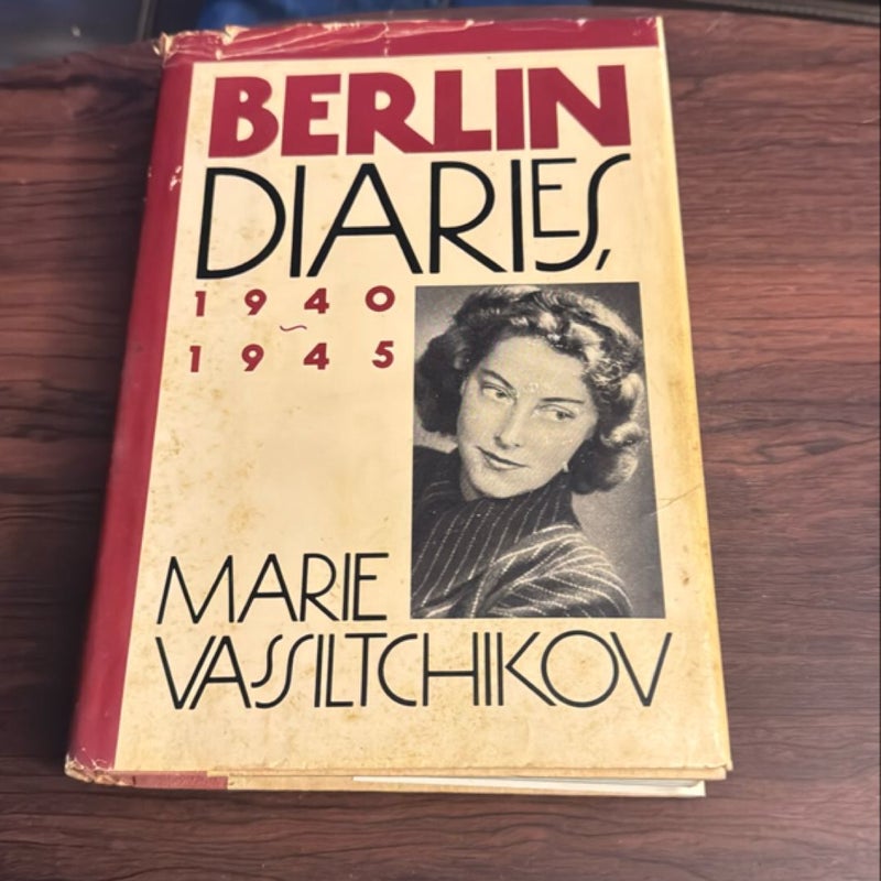 Berlin Diaries, 1940-1945