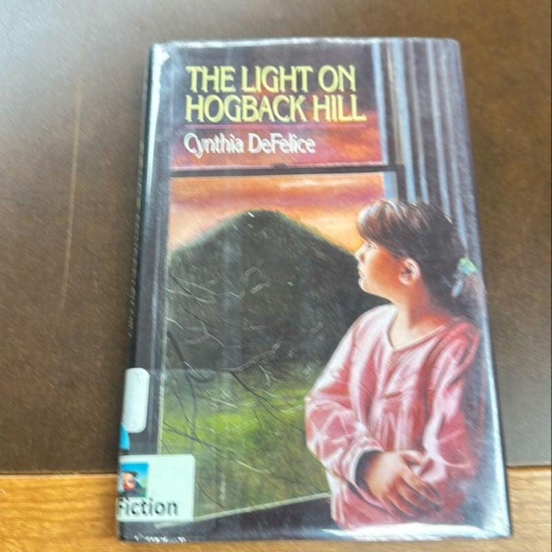 The Light on Hogback Hill