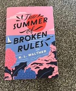 The Summer of Broken Rules