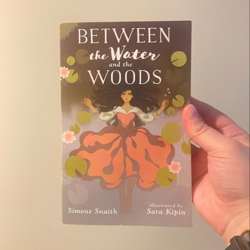 Between the Water and the Woods