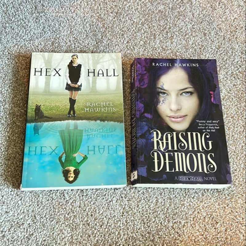 Hex Hall; Raising Demons 